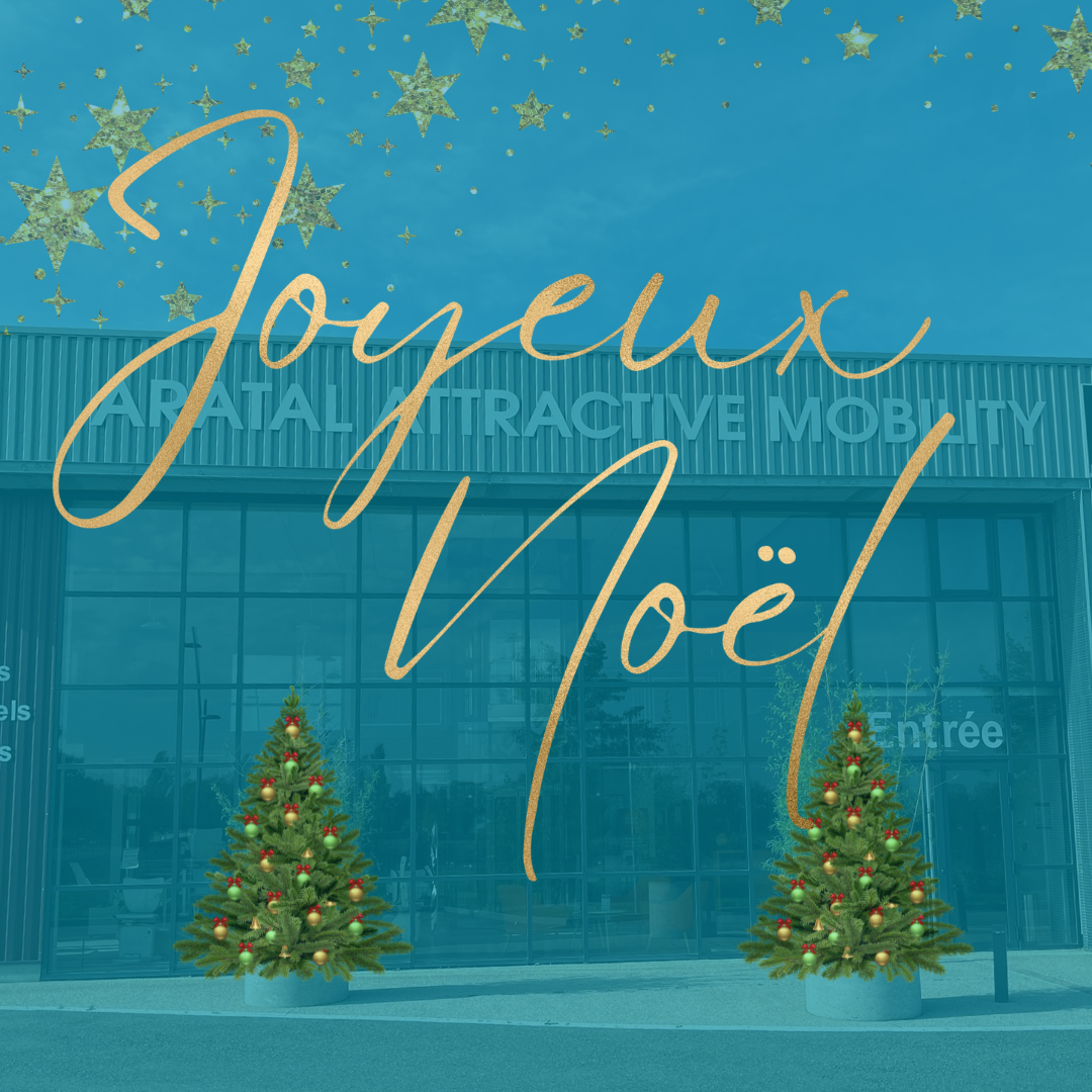 Aratal Attractive Mobility vous souhaite un joyeux Noël et de belles fêtes de fin d'année